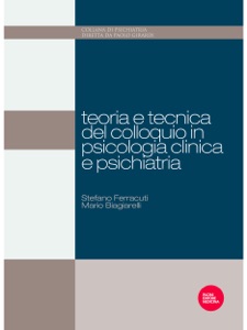 Teoria e tecnica del colloquio in psicologia clinica e psichiatria Book Cover