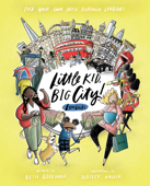 Little Kid, Big City!: London - Beth Beckman & Holley Maher