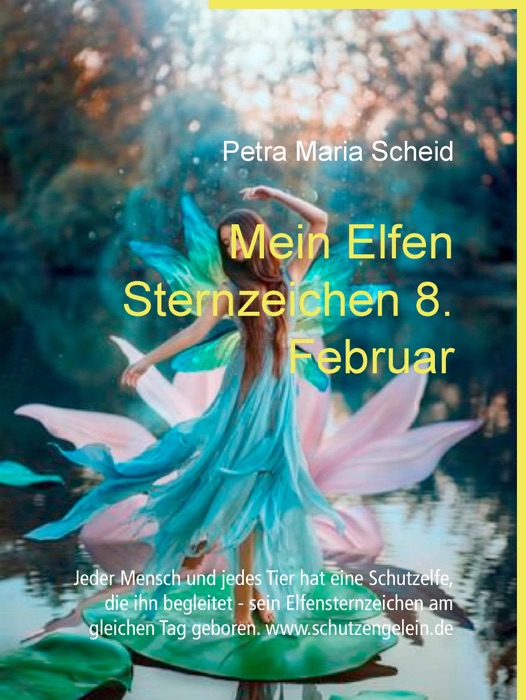 Mein Elfen Sternzeichen 8. Februar