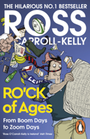 Ross O'Carroll-Kelly - RO’CK of Ages artwork