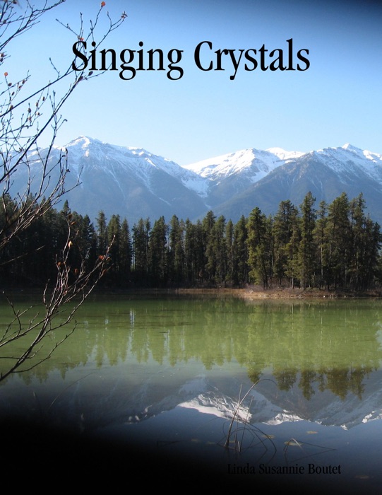 Singing Crystals