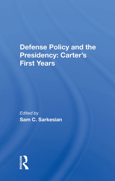 Defense Policy And The Presidency