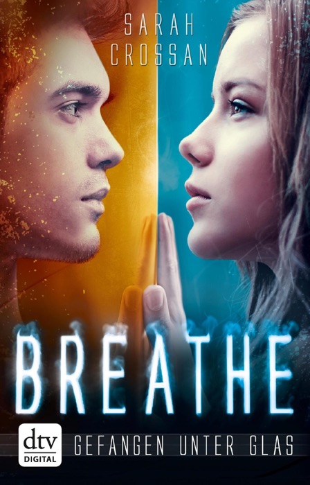 Breathe - Gefangen unter Glas