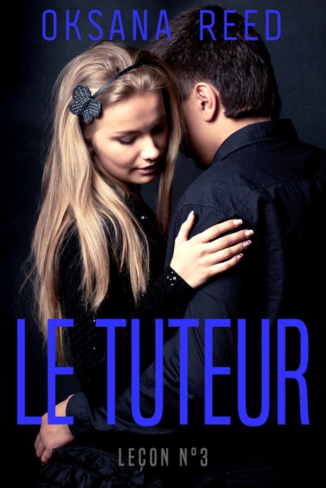 Le Tuteur: Leçon n°3