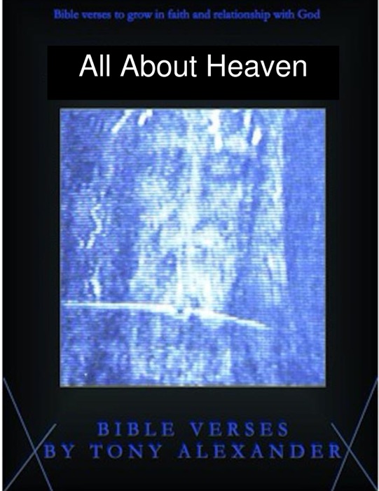 All About Heaven Bible Verses