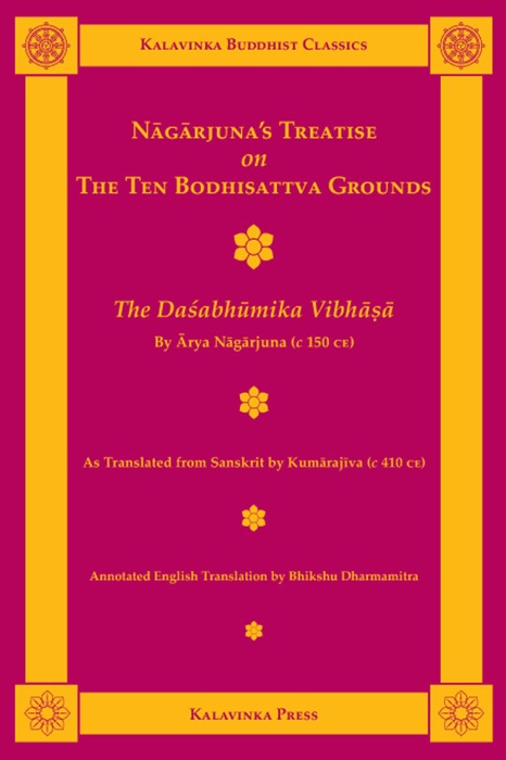 Nāgārjuna's Treatise on the Ten Bodhisattva Grounds