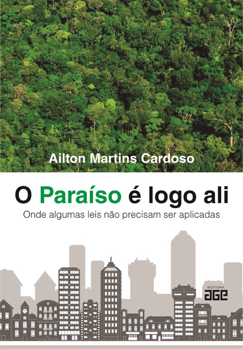 O Paraíso é logo ali