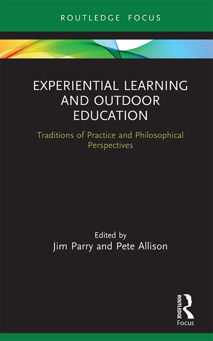 Experiential Learning and Outdoor Education