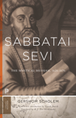 Sabbatai Ṣevi - Gershom Gerhard Scholem & R. J. Zwi Werblowsky