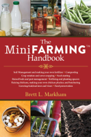 Brett L. Markham - The Mini Farming Handbook artwork