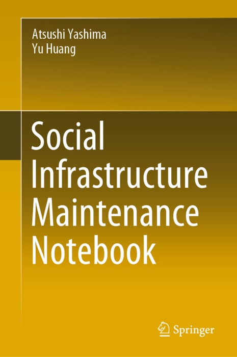 Social Infrastructure Maintenance Notebook