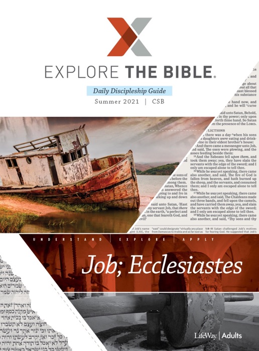 Explore the Bible: Adult Daily Discipleship Guide - CSB - Summer 2021