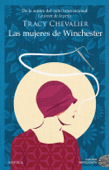 Las mujeres de Winchester - Catalina Ginard Féron & Tracy Chevalier