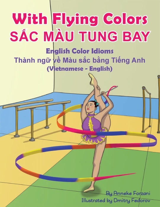 With Flying Colors - English Color Idioms (Vietnamese-English)