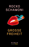 Rocko Schamoni - Große Freiheit artwork