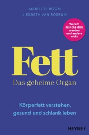 Fett – Das geheime Organ