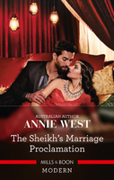 Annie West - The Sheikh's Marriage Proclamation artwork