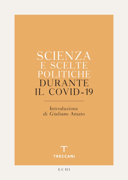 Scienza e scelte politiche durante il Covid-19