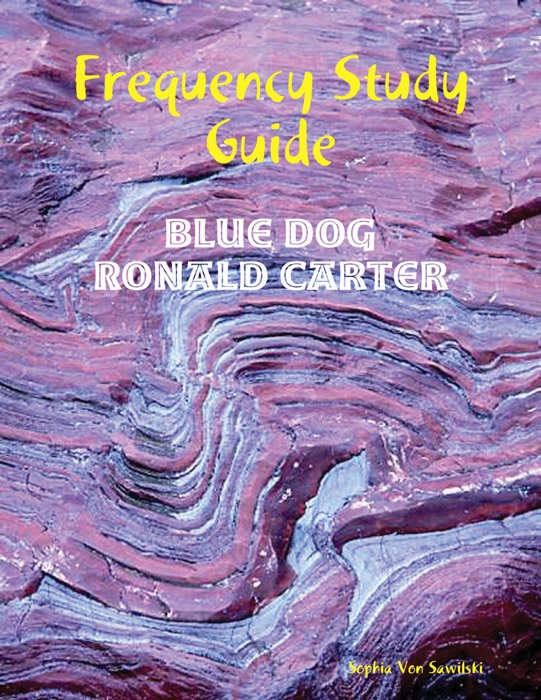 Frequency Study Guide: Blue Dog, Ronald Carter