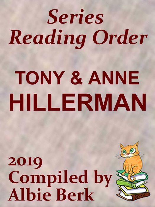 Tony & Anne Hillerman: Best Series Reading Order - Updated 2019 - Compiled by Albie Berk
