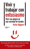 Vivir y trabajar con entusiasmo - Victor Küppers