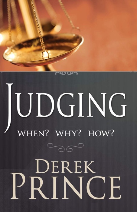 Judging: When? Why? How?