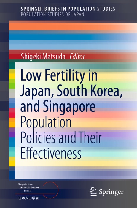 Low Fertility in Japan, South Korea, and Singapore