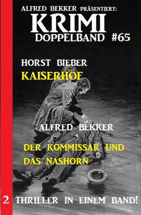 Krimi Doppelband 65 – 2 Thriller in einem Band!