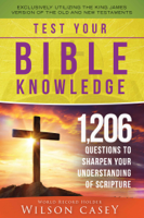 Wilson Casey - Test Your Bible Knowledge artwork