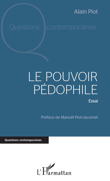 Le pouvoir pédophile