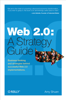 Web 2.0: A Strategy Guide - Amy Shuen