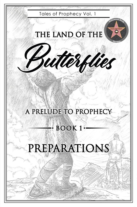 Tales of Prophecy Volume 1 Book 1 Preparations