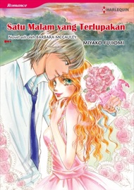 Satu Malam Yang Terlupakan - Miyako Fujiomi & Barbara McCauley by  Miyako Fujiomi & Barbara McCauley PDF Download