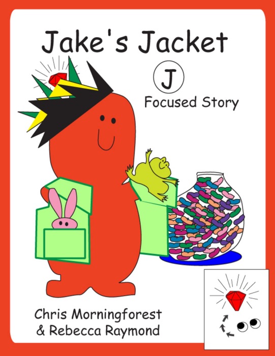 Jake’s Jacket – J Focused Story