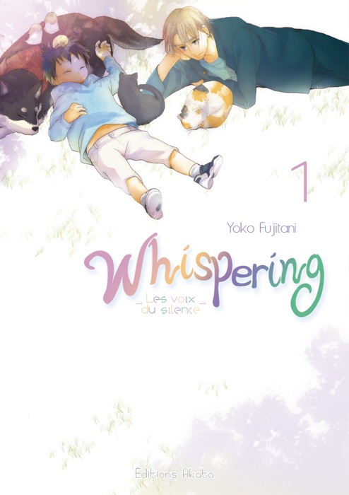 Whispering, les voix du silence - tome 1