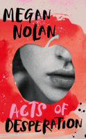 Megan Nolan - Acts of Desperation artwork