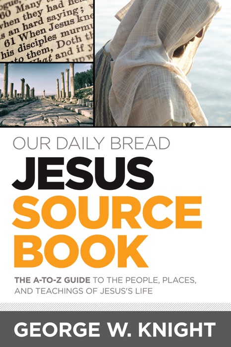 Our Daily Bread Jesus Sourcebook