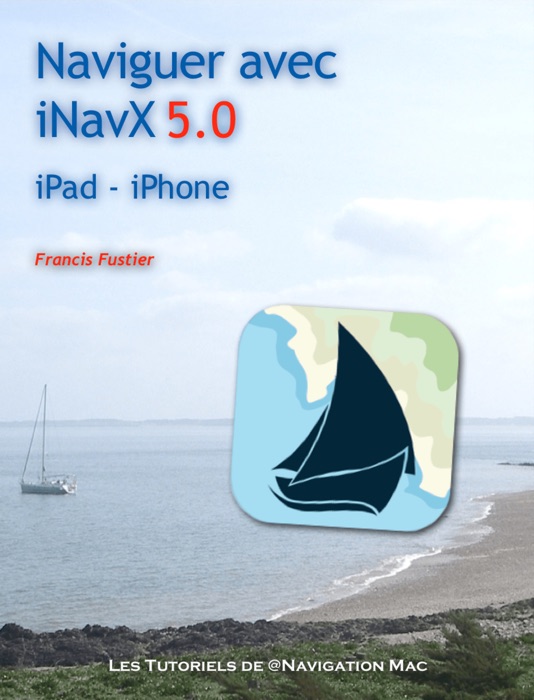 Naviguer avec iNavX 5