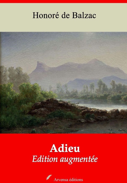 Adieu – suivi d'annexes