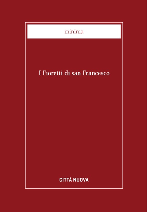 I fioretti di san Francesco