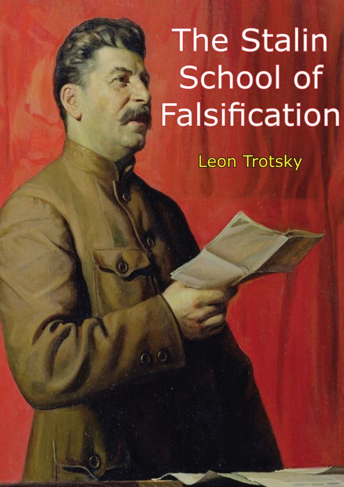 The Stalin School of Falsification