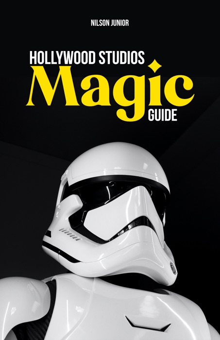 Hollywood Studios Magic Guide