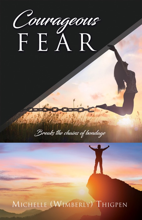 Courageous Fear