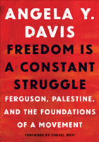 Angela Y. Davis & Frank Barat - Freedom Is a Constant Struggle artwork