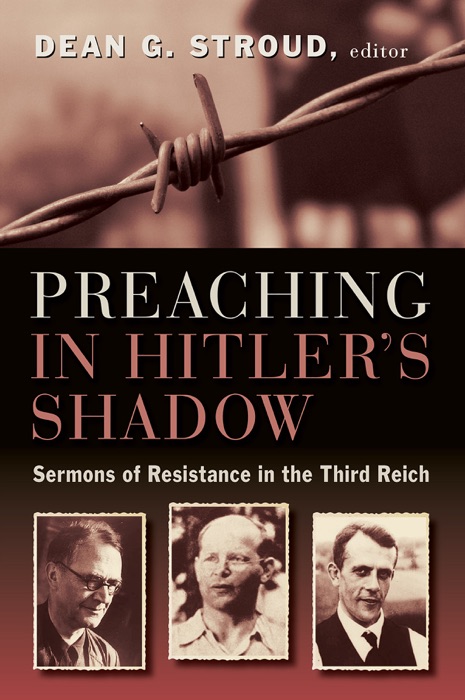 Preaching in Hitler's Shadow