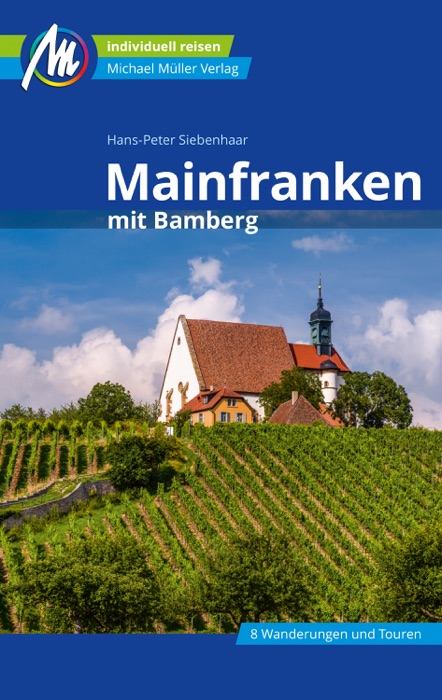 Mainfranken Reiseführer Michael Müller Verlag