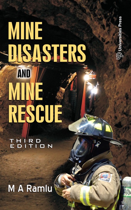 Mine Disasters and Mine Rescue (Third Edition)