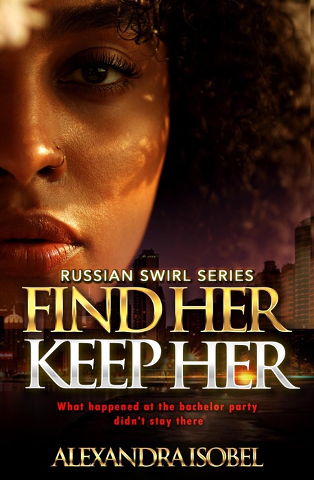 Find Her Keep Her