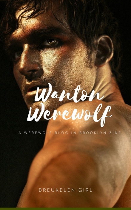 Wanton Werewolf