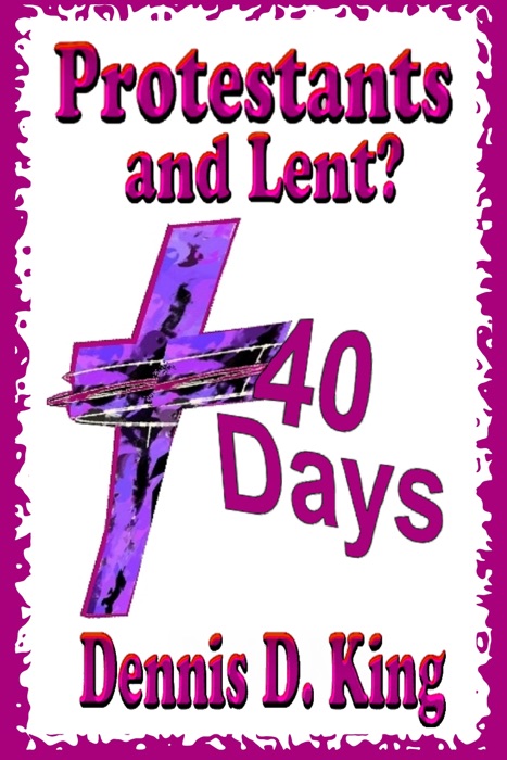 Protestants and Lent?